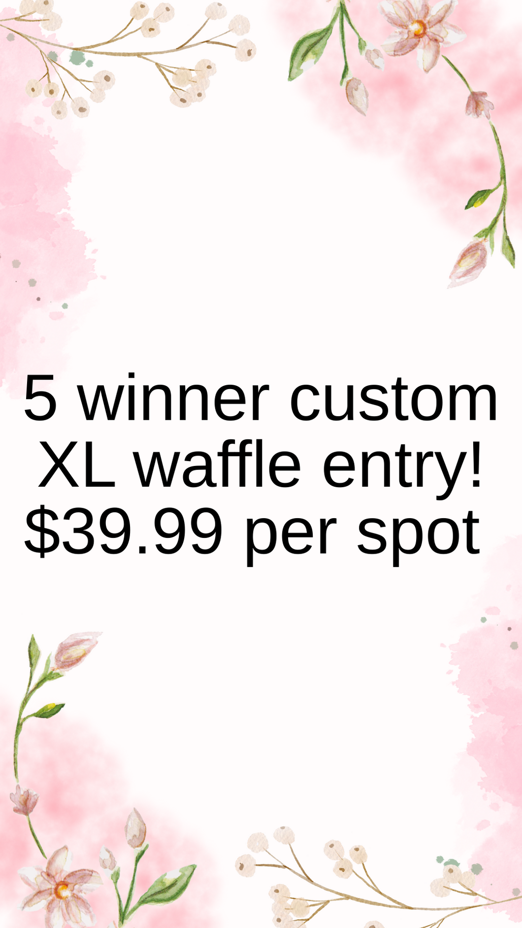 5 Winner Custom XL Waffle